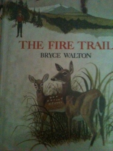 Cover of The fire trail