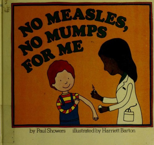 Cover of No Measles, No Mumps for Me
