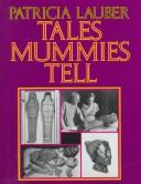Cover of Tales Mummies Tell