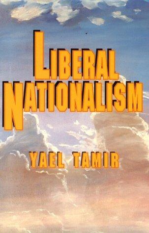 Cover of Liberal Nationalism (Studies in Moral, Political, and Legal Philosophy)