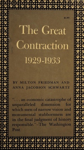 Cover of The great contraction, 1929-1933