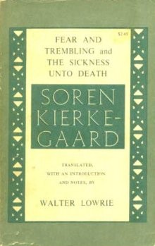 Cover of Fear and trembling, and, The sickness into death