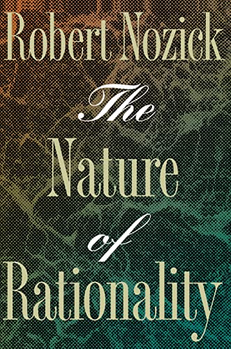Cover of The Nature of Rationality