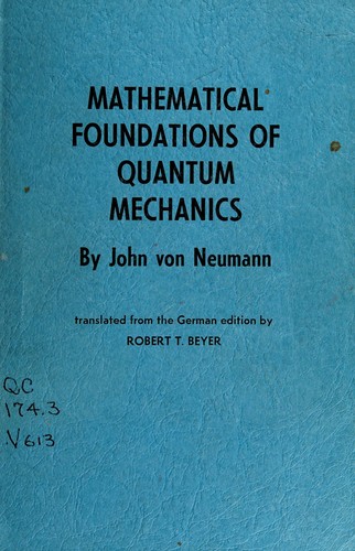 Cover of Mathematical foundations of quantum mechanics