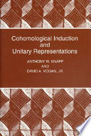 Cover of Cohomological Induction and Unitary Representations