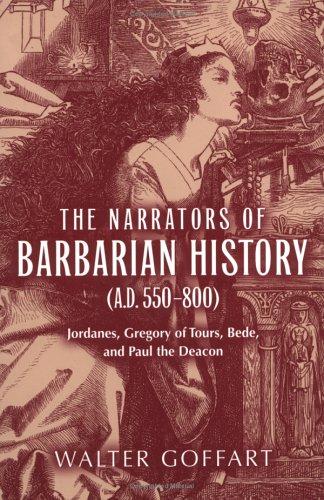 Cover of The narrators of barbarian history (A.D. 550-800)
