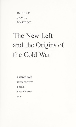 Cover of The new left and the origin of the cold war. --
