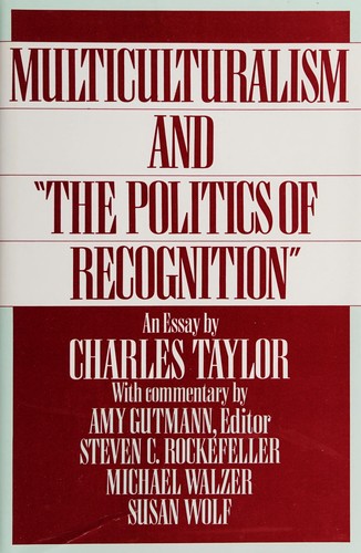 Cover of Multiculturalism and "The politics of recognition"