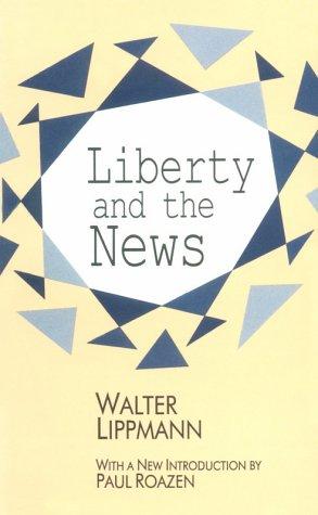 Cover of Liberty and the news