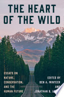 Cover of The Heart of the Wild