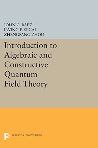 Cover of Introduction to algebraic and constructive quantum field theory