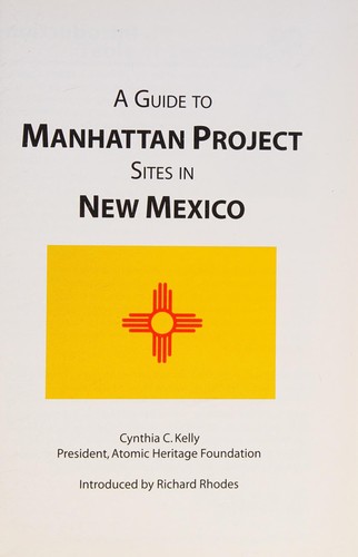 Cover of A Guide to Manhattan Project Sites in New Mexico