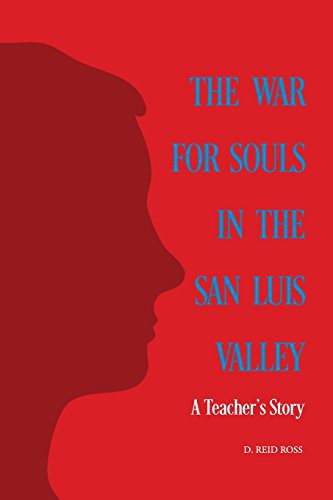 Cover of The War for Souls in the San Luis Valley