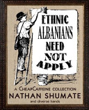 Cover of Ethnic Albanians Need Not Apply
