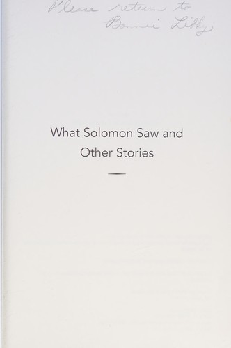 Cover of What Solomon saw and other stories