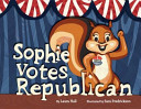 Cover of Sophie Votes Republican