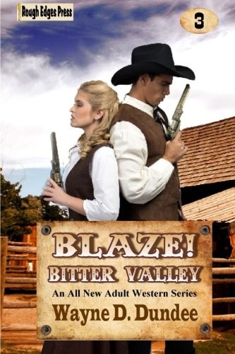 Cover of Blaze! Bitter Valley
