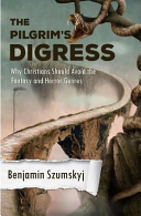 Cover of The Pilgrim's Digress