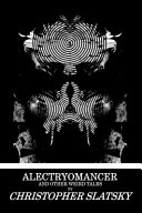 Cover of Alectryomancer and Other Weird Tales