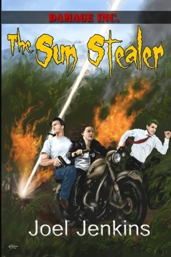 Cover of The Sun Stealer (Damage Inc.) (Volume 2)