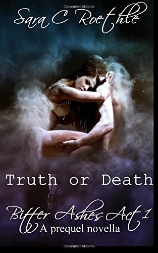 Cover of Truth or Death : Act One