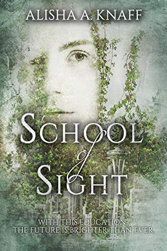 Cover of School of Sight