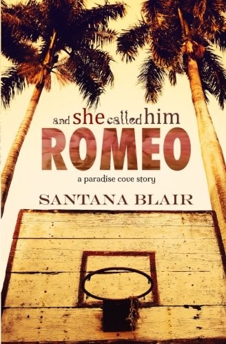 Cover of And She Called Him Romeo