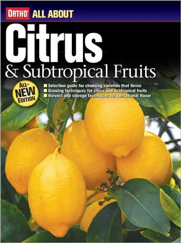 Cover of All about citrus & subtropical fruits