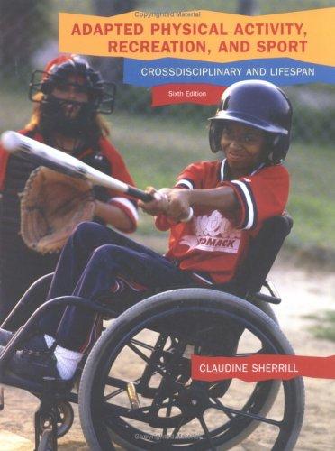 Cover of Adapted physical activity, recreation, and sport