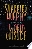 Cover of Starbird Murphy and the World Outside