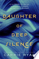 Cover of Daughter of Deep Silence