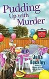 Cover of Pudding Up With Murder