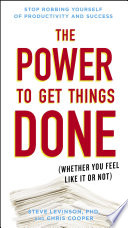 Cover of The Power to Get Things Done: