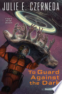 Cover of To Guard Against the Dark
