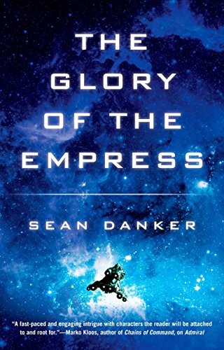 Cover of The Glory of the Empress (Admiral Book 3)