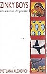 Cover of Zinky Boys: Soviet Voices from a Forgotten War