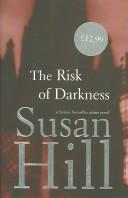 Cover of The Risk of Darkness