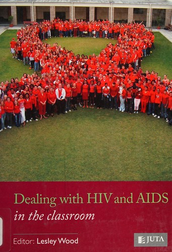 Cover of Dealing with HIV and AIDS in the classroom