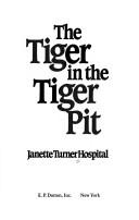 Cover of The tiger in the tiger pit