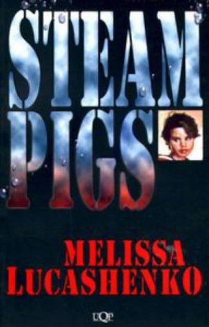 Cover of Steam Pigs (UQP Black Australian Writers)