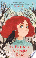 Cover of The Ballad of Melodie Rose