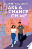 Cover of Take a Chance on Me (eBook)