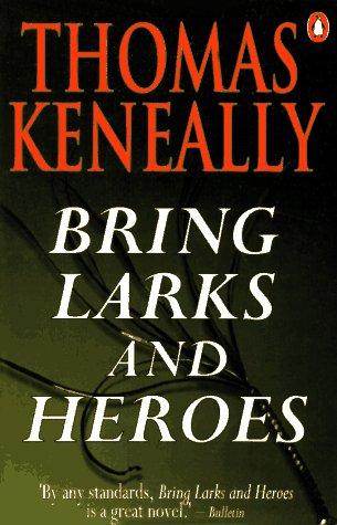 Cover of Bring larks and heroes