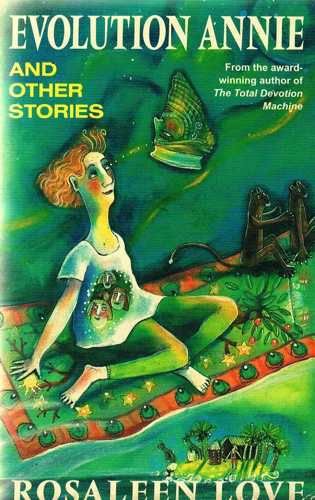 Cover of Evolution Annie: And Other Stories