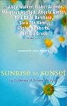 Cover of Sunrise to Sunset: An Anthology of Summer Reading