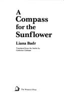 Cover of A compass for the sunflower