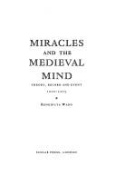 Cover of Miracles and the Mediaeval Mind