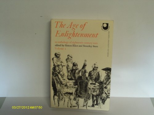 Cover of The Age of Enlightenment: An anthology of eighteenth-century texts: Volume 1