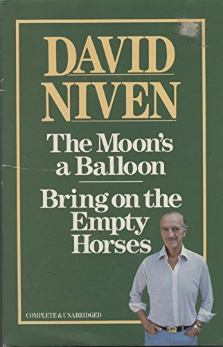 Cover of The Moon's a Balloon / Bring on the Empty Horses