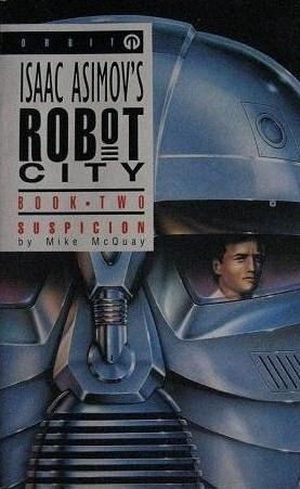 Cover of Isaac Asimov's Robot City 2
